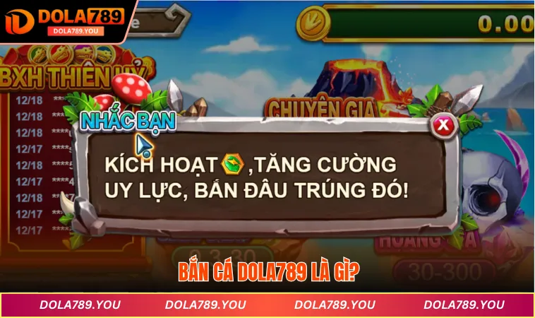 Bắn cá DOLA789 là gì?