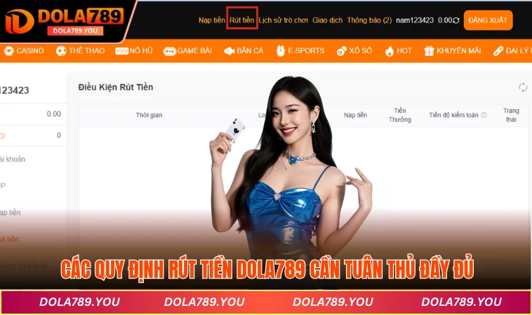 Các quy định rút tiền DOLA789 cần tuân thủ đầy đủ