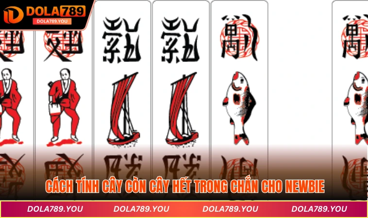 Cách tính cây còn cây hết trong chắn cho newbie