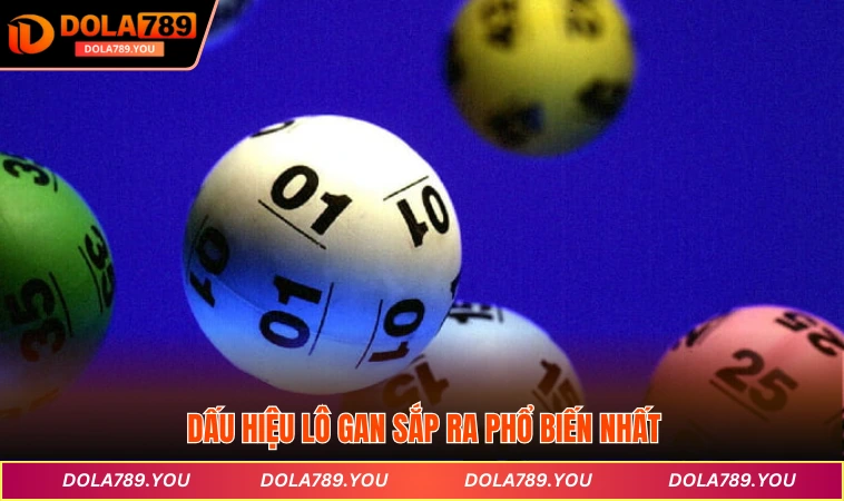 Dấu hiệu lô gan sắp ra phổ biến nhất