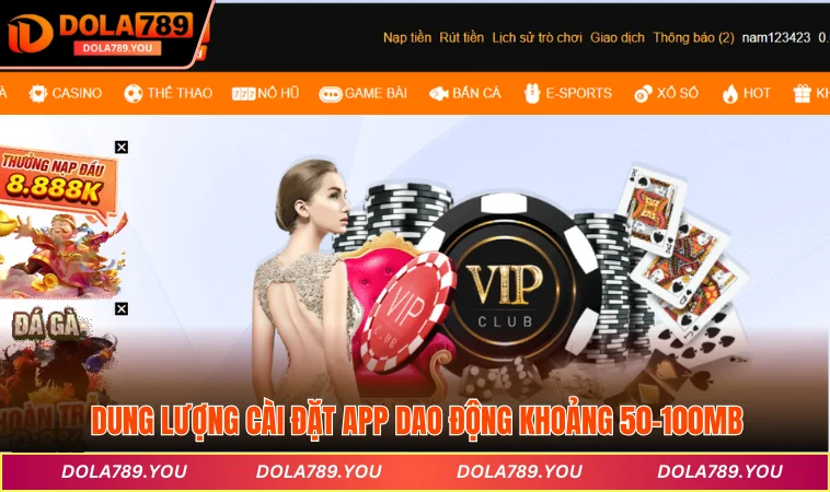 Dung lượng cài đặt app dao động khoảng 50-100MB