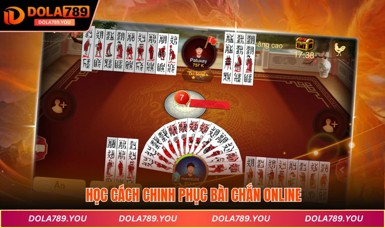 Học cách chinh phục bài Chắn online
