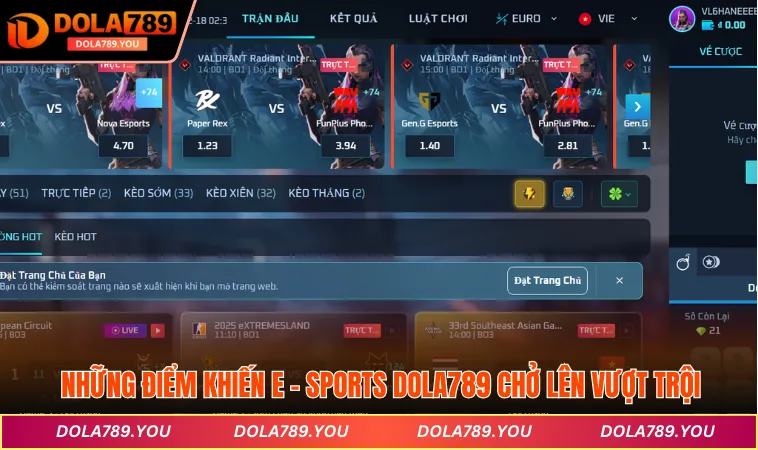 Những điểm khiến E - sports DOLA789 chở lên vượt trội